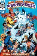 DC’s Very Merry Multiverse / ДиСи: Очень счастливая мультивселенная