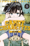 Candy & Cigarettes / Сигареты и Сладости