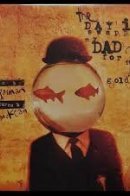 The Day I Swapped my Dad for Two Goldfish / Как я поменял одного папу на двух золотых рыбок