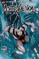 Amazing Spider-Man Presents: Anti-Venom - New Ways to Live / Удивительный Человек-паук представляет: Анти-Веном - Новые пути к жизни