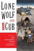 Lone Wolf and Cub / Одинокий волк и его ребёнок