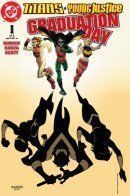 Titans/Young Justice: Graduation Day / Титаны/Юная Справедливость: Выпускной день