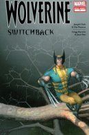 Wolverine: Switchback / Росомаха: Переход