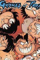 Gnomes de Troy / Гномы из Троя