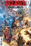 DCeased: The Unkillables / ДиСинфекция: Неубиваемые