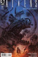 Aliens: Dust to Dust / Чужие: Прах к праху