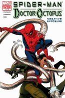 Spider-Man/Doctor Octopus: Negative Exposure / Человек-паук/Доктор Осьминог: Негативная вспышка