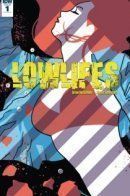 Lowlifes / Подонки