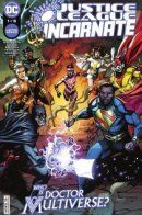 Justice League Incarnate / Воплощение Лиги Справедливости