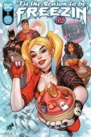 DC's Very Merry Multiverse: Tis The Season To Be Freezin’ / Очень весёлая мультивселенная ДиСи: Сезон заморозки