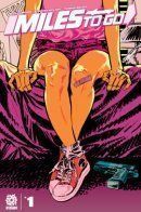 Miles to Go / Пути неисповедимы