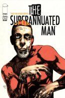 The Superannuated Man / Устаревший человек