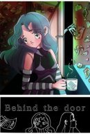 Behind the door / За дверью