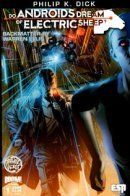 Do Androids Dream of Electric Sheep? / Мечтают ли Андроиды об Электроовцах?