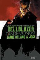Hellblazer: Pandemonium / Посланник Ада: Пандемониум