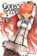 Gods' Games We Play / Игры богов