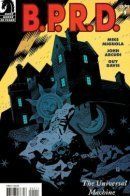 B.P.R.D.: The Universal Machine / Б.П.И.О.: Универсальная машина