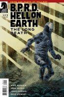 B.P.R.D.: Hell on Earth - The Long Death / Б.П.И.О.: Ад на земле - Долгая смерть