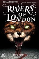 Rivers of London: Cry Fox / Реки Лондона: Лис, берегись
