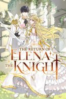 Return of the Female Knight / Возвращение девы-рыцаря