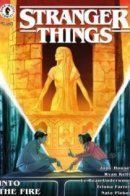 Stranger Things: Into the Fire / Очень странные дела: В пламя