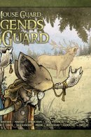 Mouse Guard: Legends of the Guard, Vol. 1 / Мышиная Гвардия Легенды о страже, Том 1