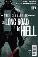 American Vampire: The Long Road to Hell / Американский Вампир: Долгая дорога в Ад