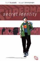 Superman: Secret Identity / Супермен: Тайная личность