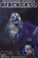 Blackgas 2 / Чёрный газ 2
