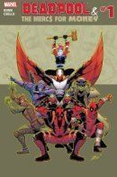 Deadpool & The Mercs for Money (Vol 2) / Дэдпул и Наёмники за деньги том 2