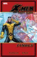 X-Men: First Class Finals / Люди Икс: Первый класс: Выпускные экзамены