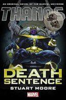 Thanos: Death Sentence Prose Novel / Танос: Смертный приговор