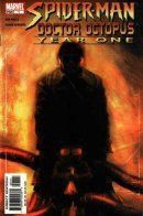 Spider-Man/Doctor Octopus: Year One / Человек-паук/Доктор Осьминог: Год первый