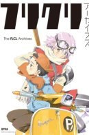 The FLCL Archives / FLCL Архивный Артбук