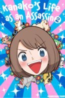 Kanako's Life as an Assassin / Канако работает убийцей