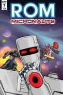 ROM & the Micronauts (Vol 1) / РОМ и Микронавты том 1