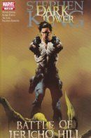 The Dark Tower: The Battle of Jericho Hill / Тёмная башня: Битва на Иерихонском холме