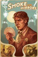 Smoke and Mirrors / Дым и зеркала