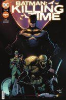 Batman: Killing Time / Бэтмен: Убивая время