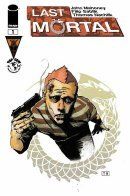 Last Mortal / Последний смертный