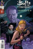 Buffy the Vampire Slayer: Haunted / Баффи - Истребительница вампиров: Преследуемые