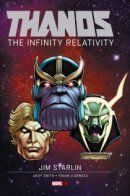 Thanos: The Infinity Relativity / Танос: Относительность бесконечности