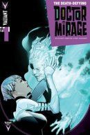Death-Defying Doctor Mirage / Презирающая смерть Доктор Мираж
