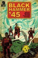 Black Hammer '45 / Чёрный молот '45