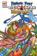 Fantastic Four/Iron Man: Big in Japan / Фантастическая Четвёрка/Железный Человек: Крут в Японии