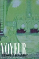 Voyeur / Вуайерист