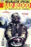 Hellblazer Special: Bad Blood / Посланник Ада: Спецвыпуски: Дурная кровь