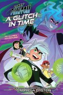 Danny Phantom: A Glitch in Time / Дэнни Призрак: Сбой во времени