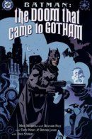 Batman: The Doom that Came to Gotham / Бэтмен: Карающий рок над Готэмом