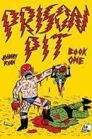 Prison Pit / Тюремная Яма